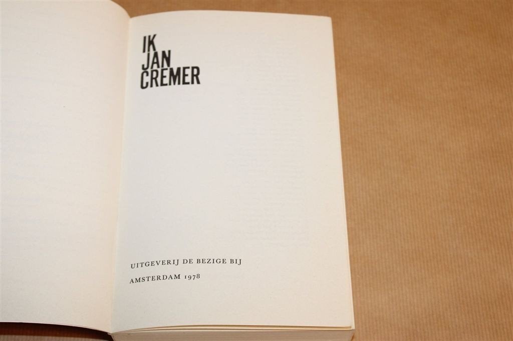 Ik Jan Cremer — Bezige Bij, 37e Druk 1978, Boeken, Ophalen of Verzenden, Gelezen