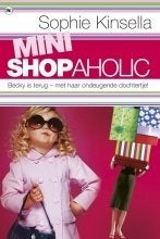 Mini Shopaholic van Sophie Kinsella, Boeken, Chicklit, Ophalen of Verzenden
