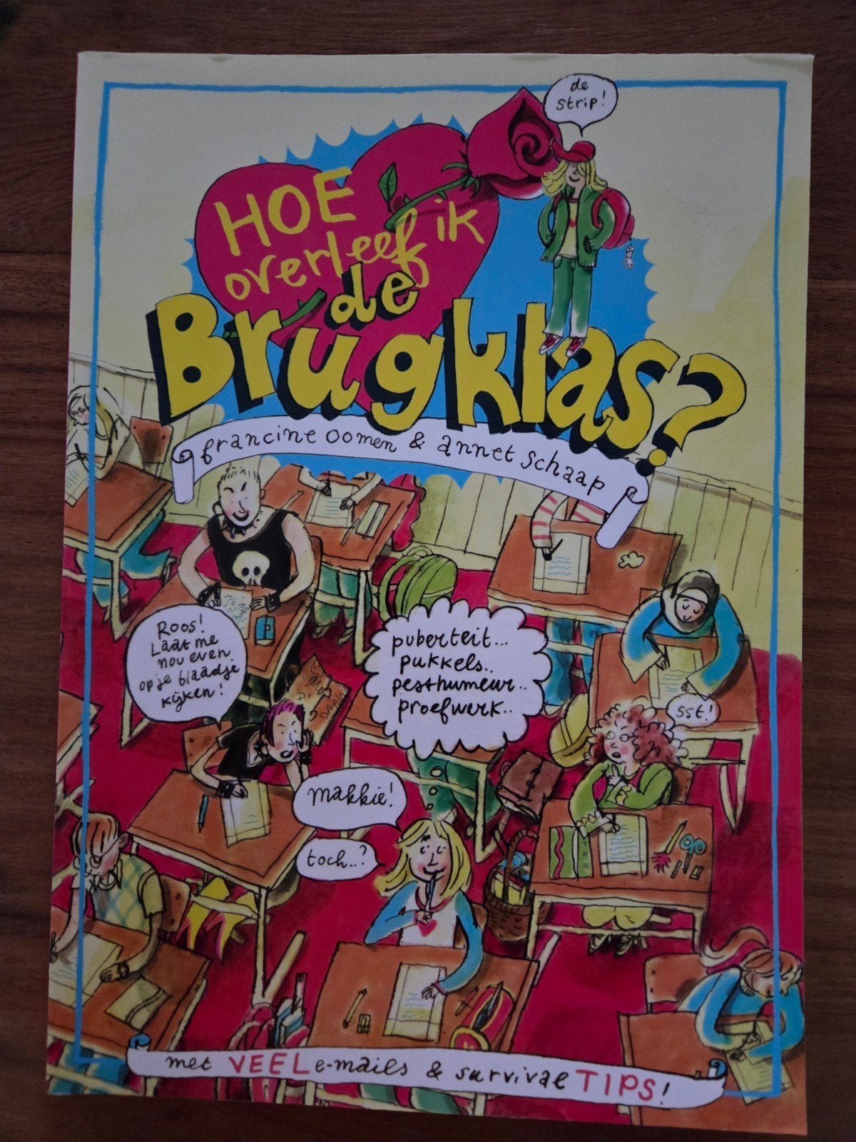 Hoe overleef ik de brugklas   ,   dertig jaar stripschap, Boeken, Eén stripboek, Ophalen of Verzenden, Zo goed als nieuw
