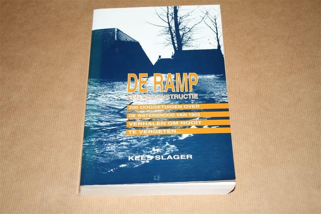 De ramp. Een reconstructie. [watersnoodramp 1953], Ophalen of Verzenden, Gelezen