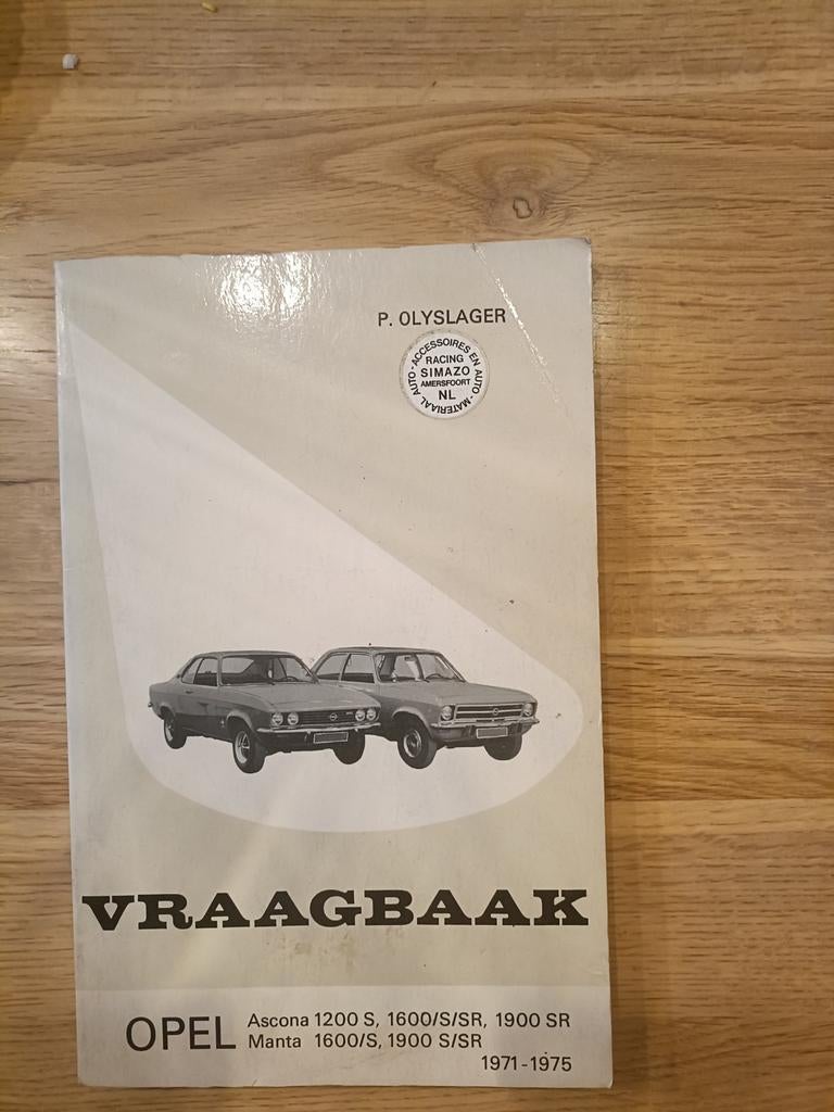 Vraagbaak Opel Ascona Manta 1971-1975 Olyslager, Ophalen of Verzenden