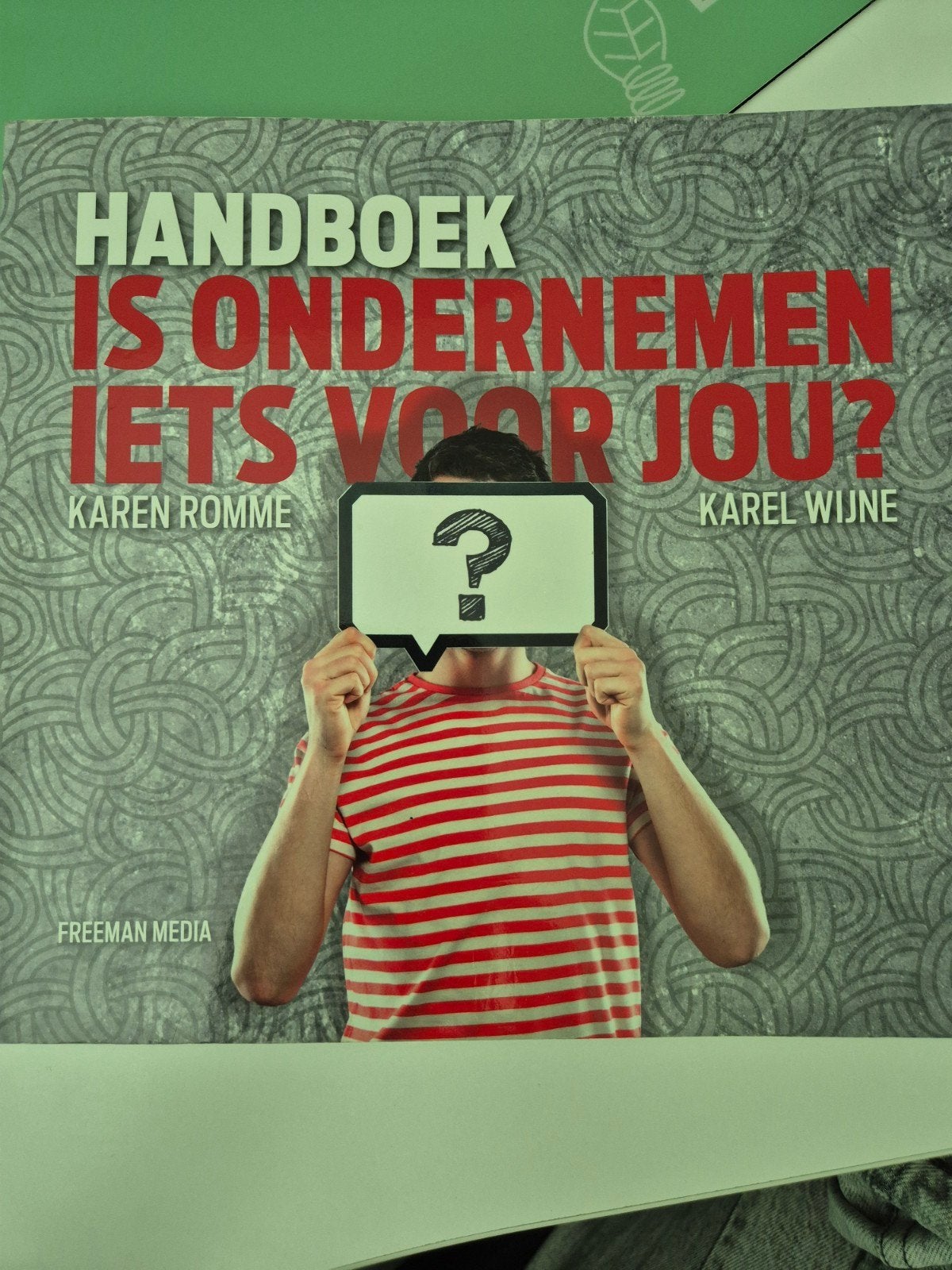Karel Wijne - Handboek is ondernemen iets voor jou?, Boeken, Karel Wijne; Karen Romme, Ophalen of Verzenden, Management, Zo goed als nieuw