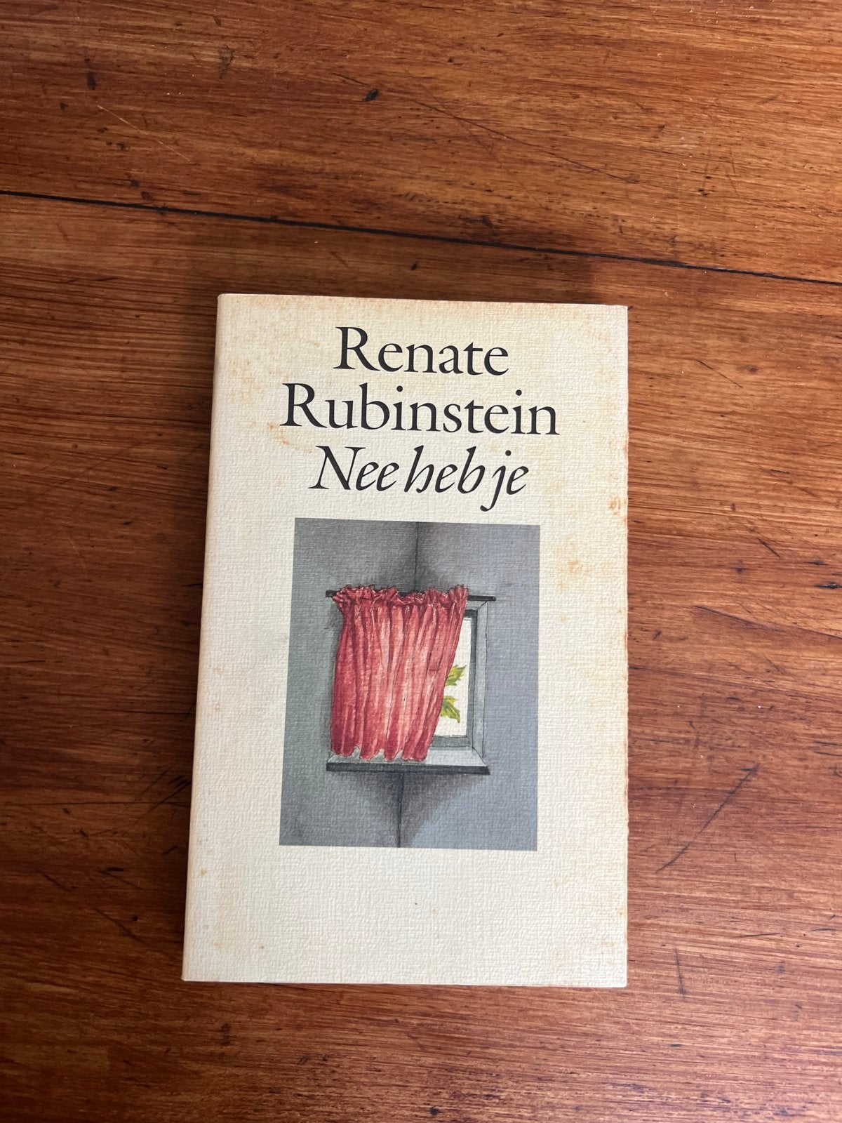 Renate Rubinstein - Nee heb je (Boek), Ophalen of Verzenden, Gelezen, Nederland