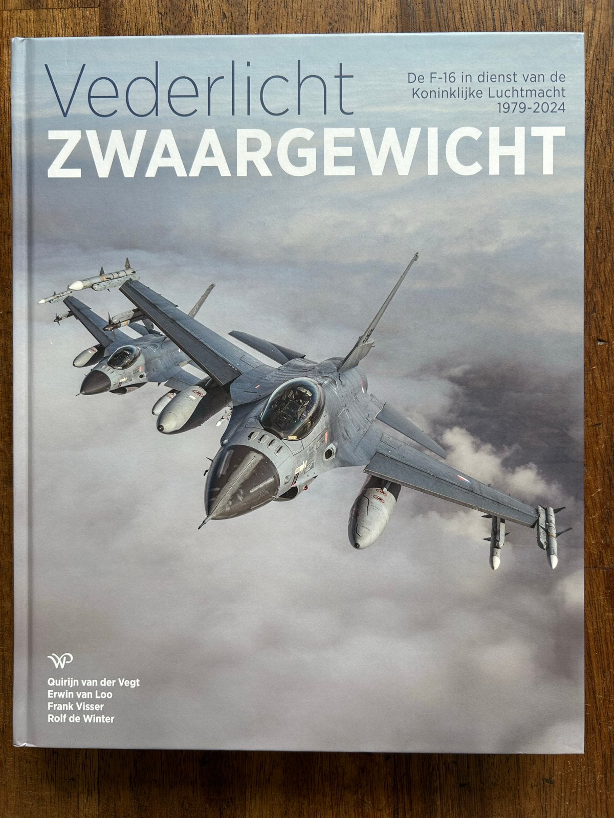 Vederlicht Zwaargewicht: De F-16 in dienst van de KLu, Boeken, Nieuw, Ophalen of Verzenden, 1945 tot heden, Luchtmacht