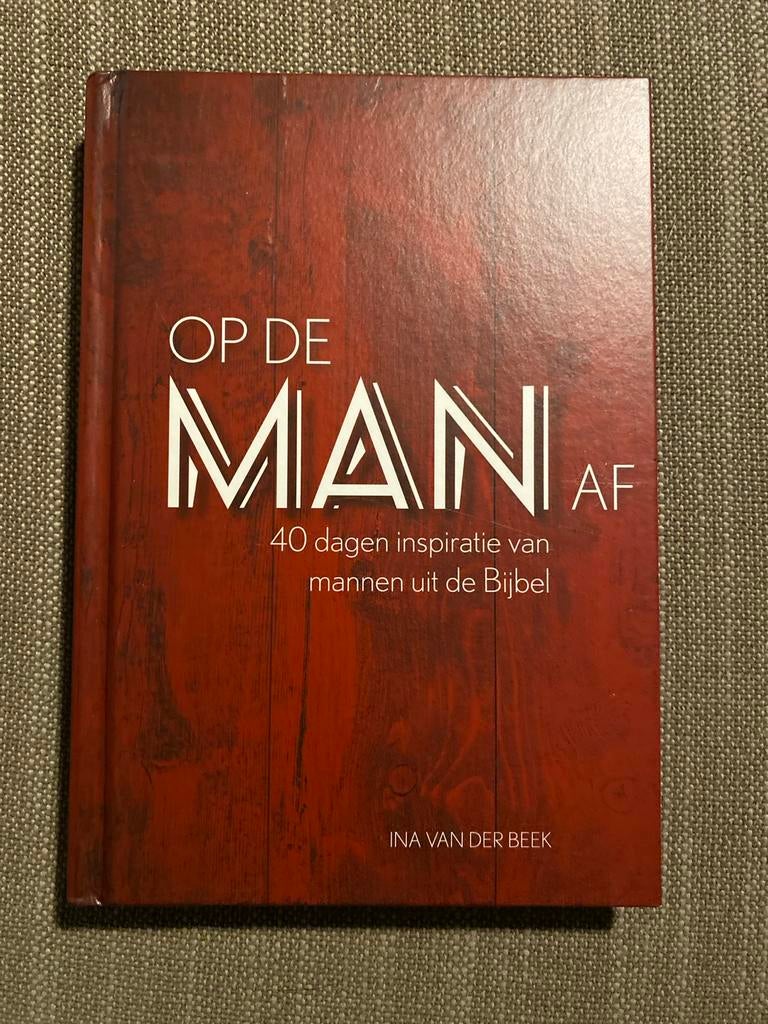Ina van der Beek - Op de man af, Christendom | Protestants, Ophalen of Verzenden, Zo goed als nieuw, Ina van der Beek