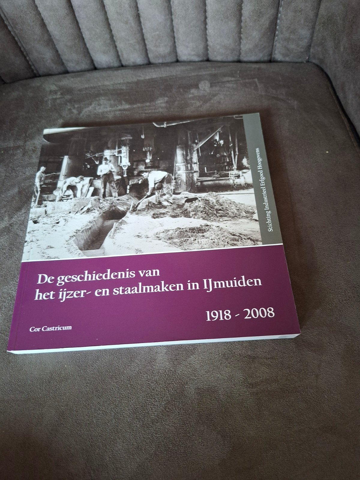 De geschiedenis van het ijzer- en staalmaken in IJmuiden, 20e eeuw of later, Cor Castricum, Europa, Ophalen of Verzenden
