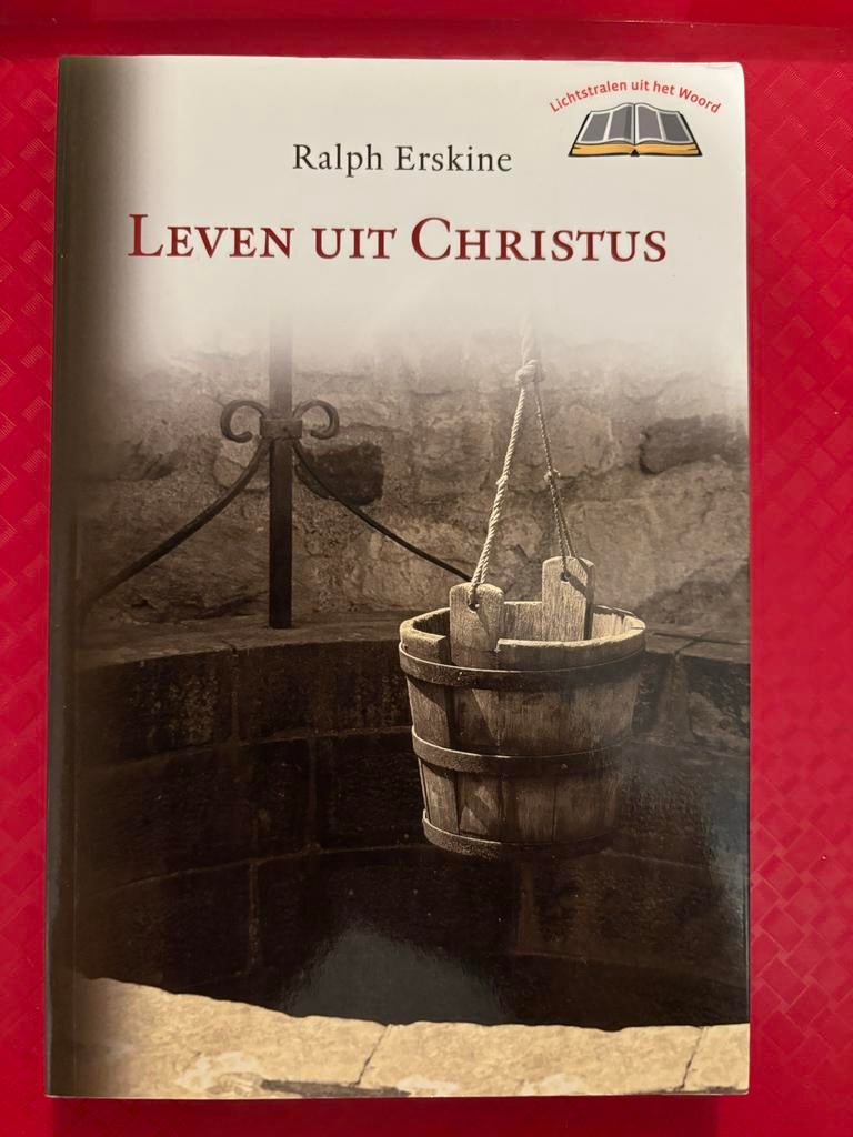 Leven uit Christus - Ralph Erskine, Boeken, Godsdienst en Theologie, Zo goed als nieuw, Christendom | Protestants, Ophalen of Verzenden