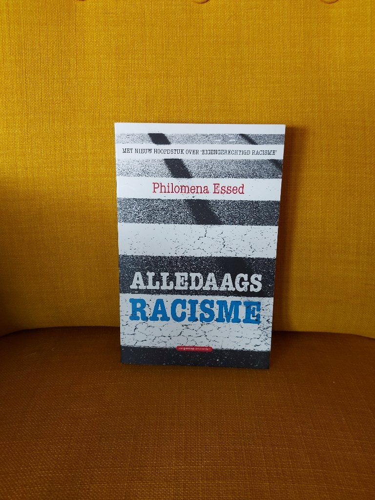 Alledaags Racisme - Philomena Essed., Ophalen of Verzenden, Zo goed als nieuw, Nederland