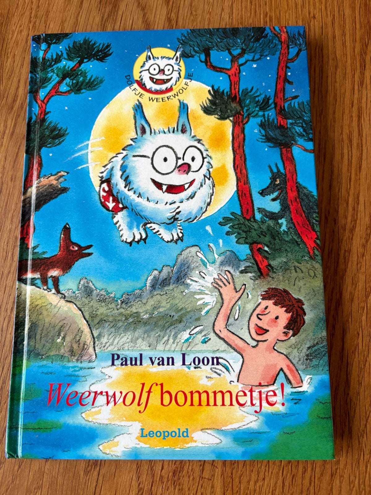 Dolfje Weerwolfje: Weerwolf bommetje! - Paul van Loon, Boeken, Ophalen, Zo goed als nieuw, Fictie algemeen