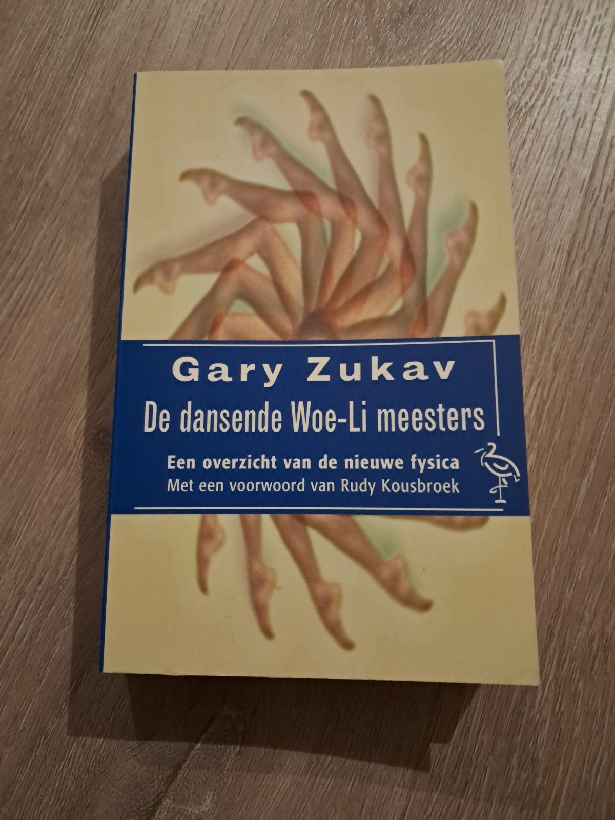 De dansende Woe-Li meesters - Gary Zukav, Ophalen of Verzenden