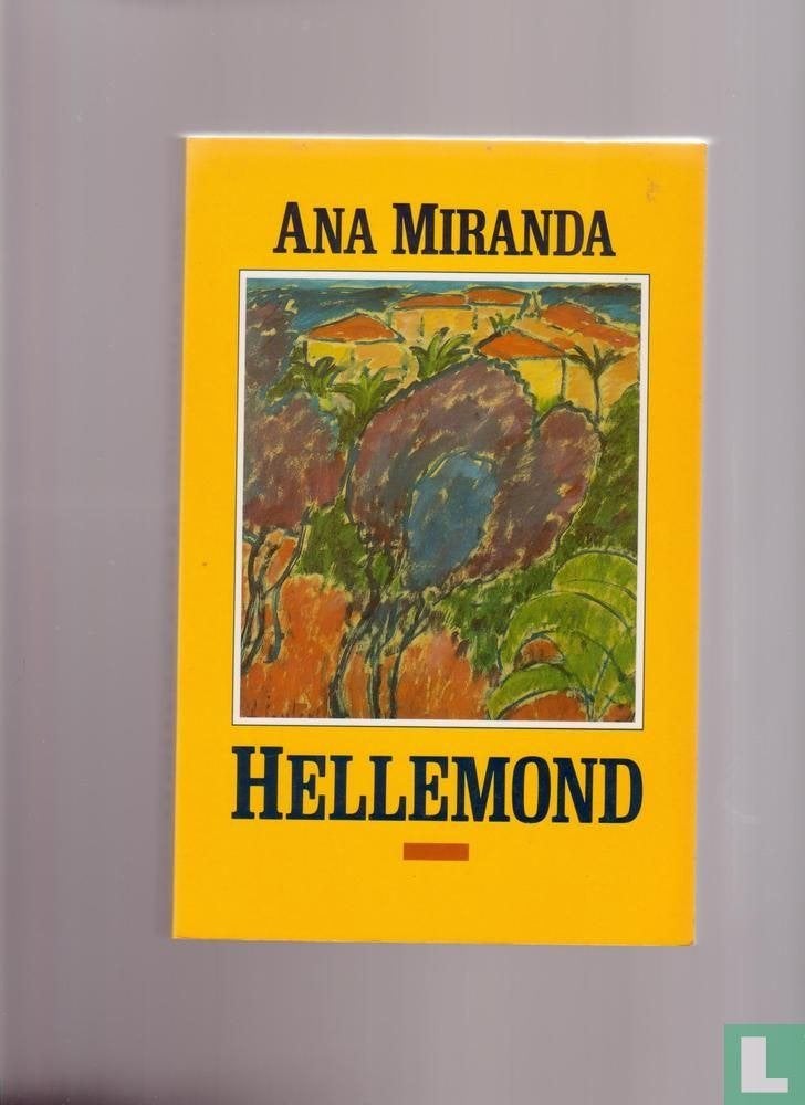Hellemond - Ana Miranda BOEK 9789050931090, Ophalen of Verzenden, Gelezen, Ana Miranda