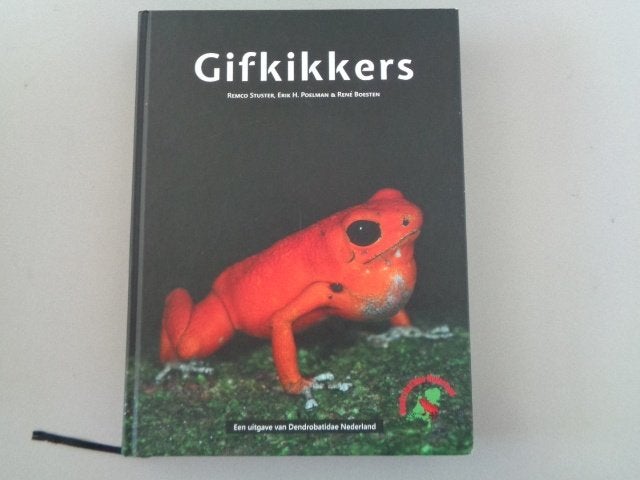 Gifkikkers - Remco Stuster, Erik H. Poelman & René Boesten, Remco Stuster, Erik H. Poelman & René Boesten, Ophalen of Verzenden