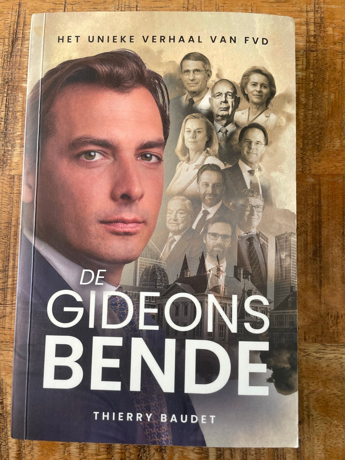 De Gideonsbende - Het unieke verhaal van FVD - Thierry Baude, Ophalen, Gelezen, Nederland