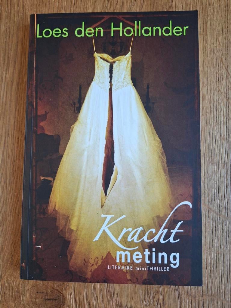 Loes den Hollander - Krachtmeting, Ophalen of Verzenden, Zo goed als nieuw, Loes den Hollander
