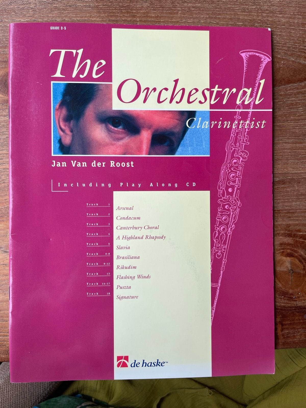 The Orchestral Clarinetist - Jan Van der Roost + CD, Muziek en Instrumenten, Bladmuziek, Klassiek, Ophalen of Verzenden, Zo goed als nieuw