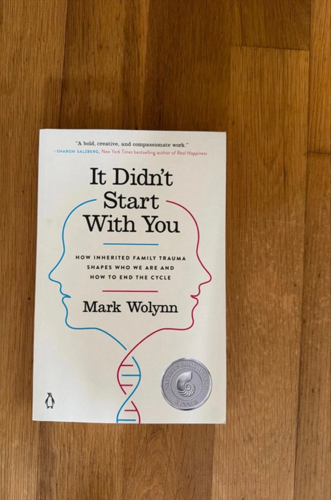 It Didn't Start With You - Mark Wolynn (Psychologie), Ophalen of Verzenden, Zo goed als nieuw, Klinische psychologie