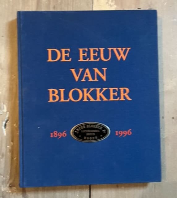 De eeuw van Blokker 1896-1996, Boeken, Ophalen of Verzenden, Zo goed als nieuw