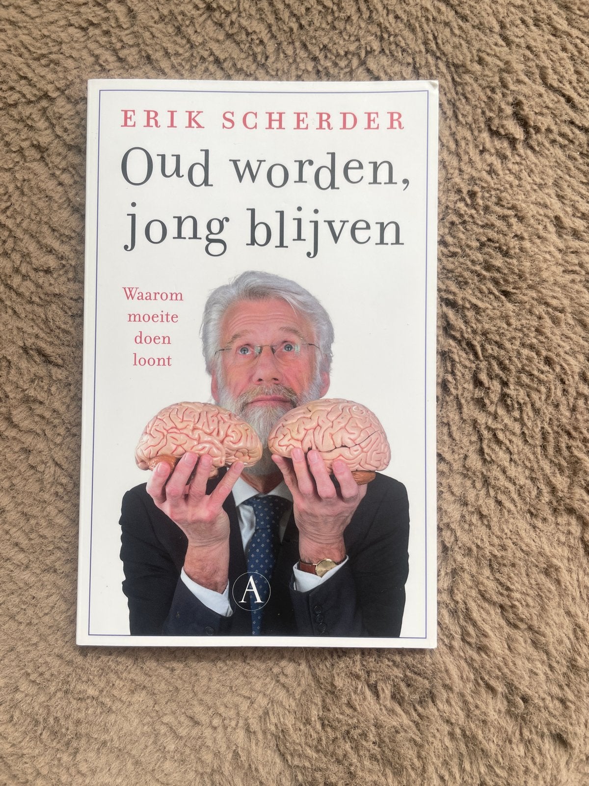Oud worden, jong blijven - Erik Scherder, Verzenden, Zo goed als nieuw, Gezondheid en Conditie