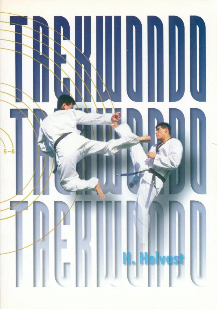 H. HOLVAST TAEKWONDO, Verzenden, Gelezen, Vechtsport