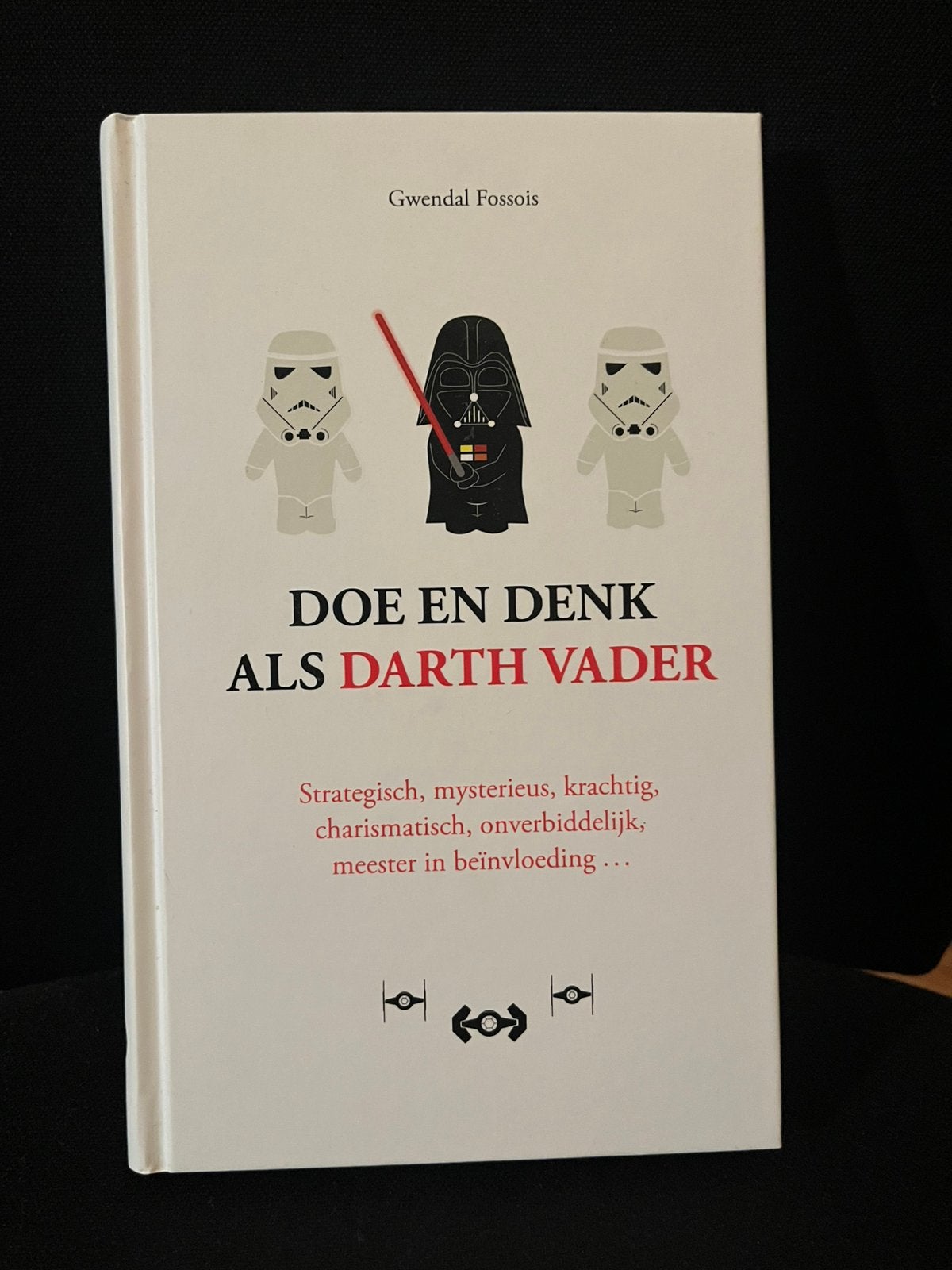 Doe en denk als Darth Vader - Gwendal Fossios, Ophalen of Verzenden, Nieuw
