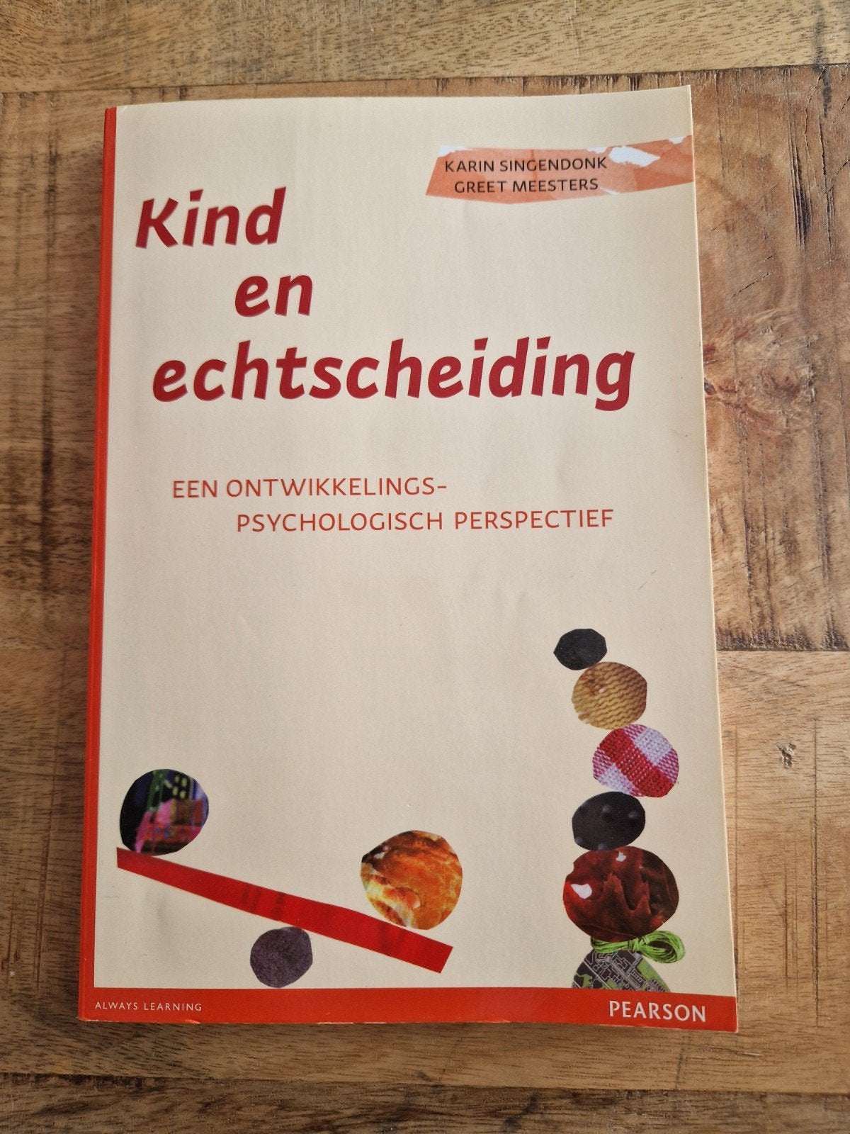 Kind en echtscheiding -Ontwikkelingspsychologisch perspectie, Ophalen, Karin Singendonk, Greet Meesters, HBO, Zo goed als nieuw