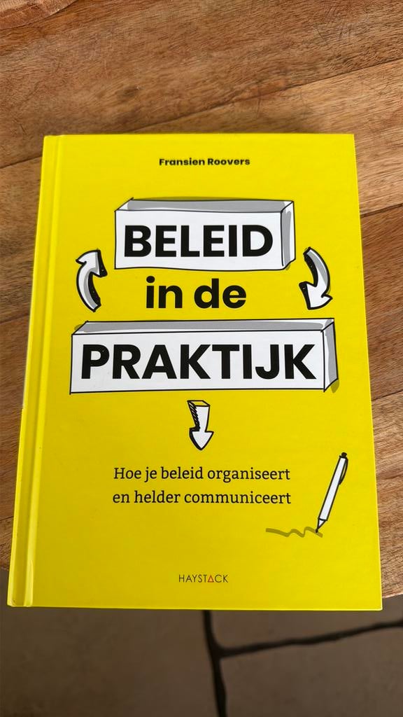 Fransien Roovers - Beleid in de praktijk, Boeken, Sociale wetenschap, Ophalen of Verzenden, Zo goed als nieuw, Fransien Roovers