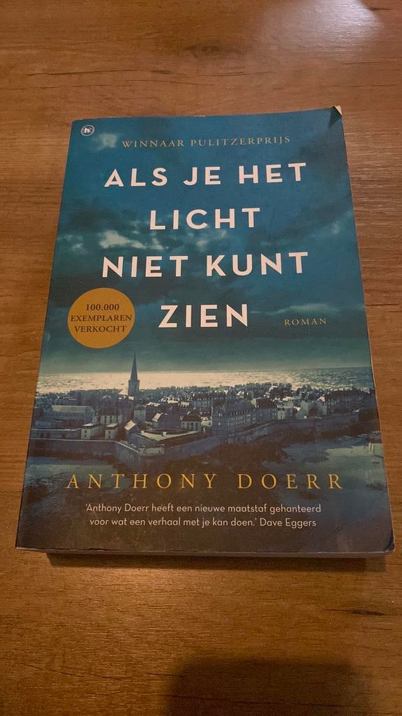 Anthony Doerr - Als je het licht niet kunt zien, Boeken, Ophalen of Verzenden, Zo goed als nieuw, Anthony Doerr