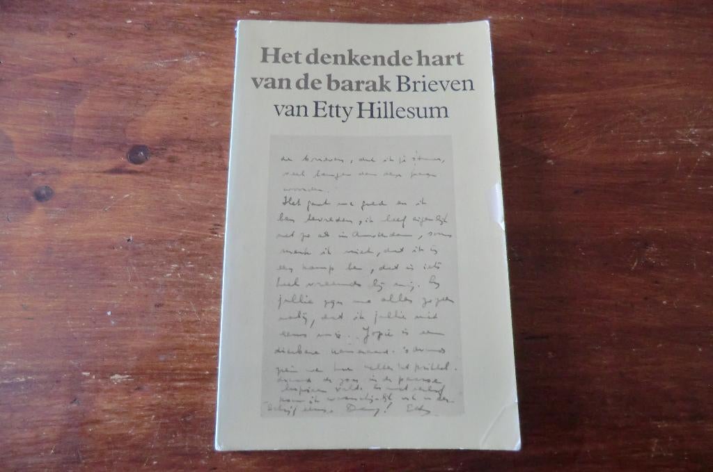 boek- Brieven van Etty Hillesum - Het denkende hart vd barak, Ophalen of Verzenden, Tweede Wereldoorlog, Gelezen, Overige onderwerpen