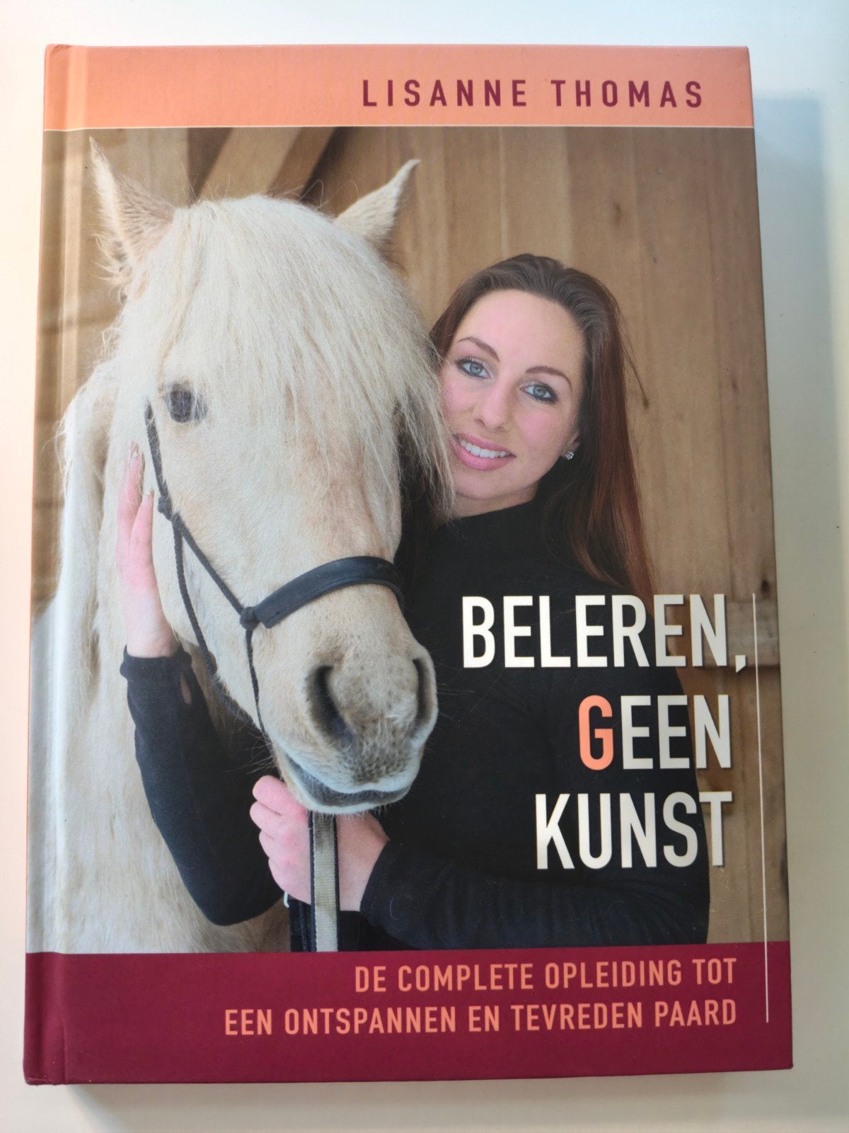 Beleren, Geen Kunst - Lisanne Thomas, Ophalen of Verzenden, Zo goed als nieuw, Paarden of Pony's, Lisanne Thomas