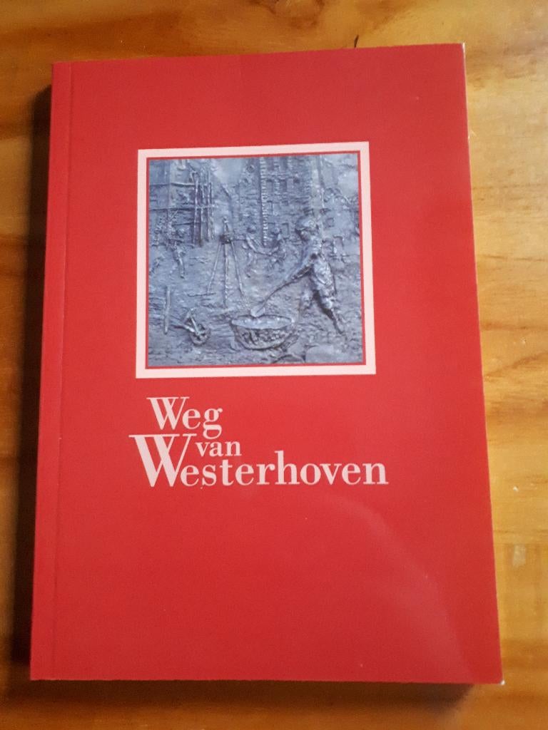 weg van Westerhoven, Ophalen of Verzenden, Gelezen