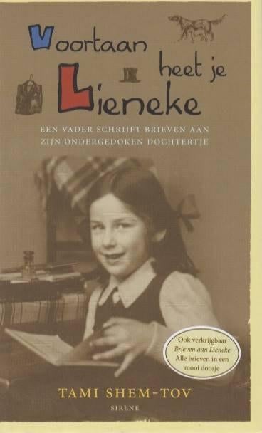 Tami Shem-Tov Voortaan heet je Lieneke, Ophalen, Tweede Wereldoorlog, Zo goed als nieuw, Overige onderwerpen