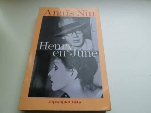 Henry en June - Anaïs Nin, Ophalen of Verzenden, Zo goed als nieuw