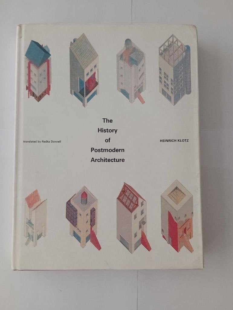 THE HISTORY OF POSTMODERN ARCHITECTURE  Heinrich Klotz, Heinrich Klotz, Architecten, Ophalen of Verzenden, Zo goed als nieuw