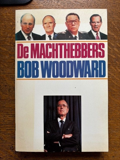 De Machthebbers - Bob Woodward (Politiek), Gelezen, Verzenden, Politiek en Staatkunde, Wereld