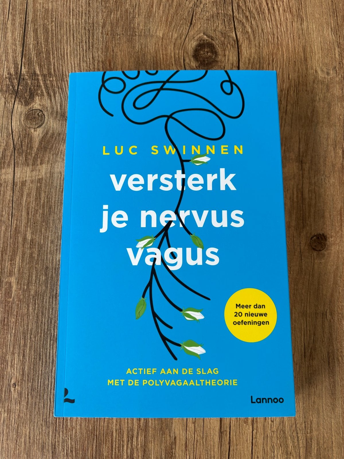 Versterk je nervus vagus - Luc Swinnen, Boeken, Ophalen of Verzenden, Gelezen, Gezondheid en Conditie