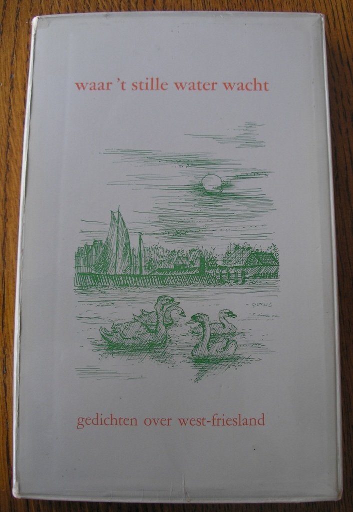 Gedichten over West-Friesland- Waar 't stille water wacht, Boeken, Ophalen of Verzenden, Zo goed als nieuw, Diverse auteurs, Noord-Holland