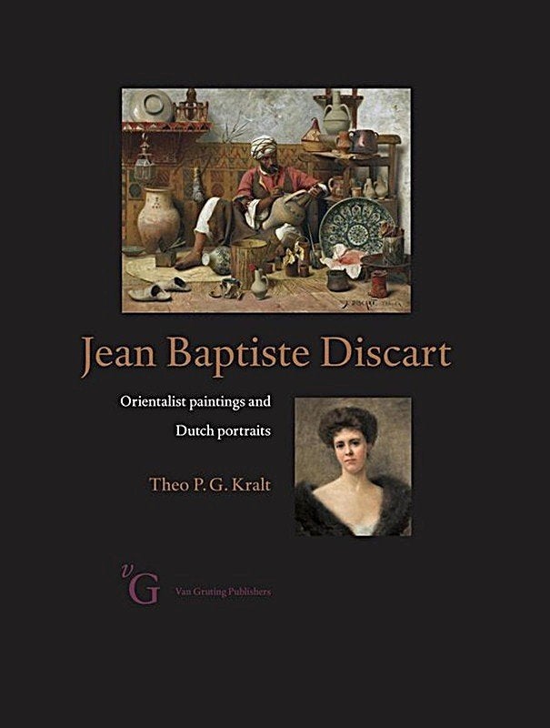 Jean B. DISCART - Orientalist paintings & Dutch portraits, Ophalen of Verzenden, Nieuw, Schilder- en Tekenkunst