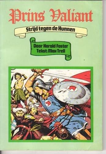 Prins Valiant - Strijd tegen de Hunnen - 1973, Eén stripboek, Ophalen of Verzenden, Gelezen
