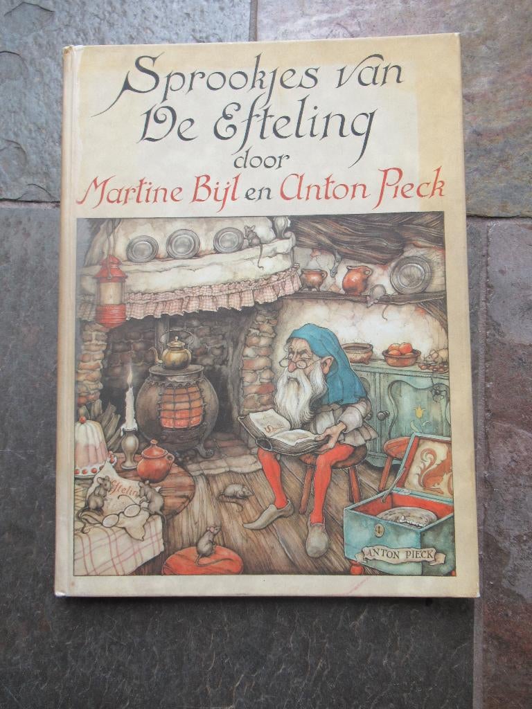 Sprookjes van de EFTELING door Martine Bijl en Anton Pieck, Verzamelen, Ophalen of Verzenden, Nieuw, Overige typen