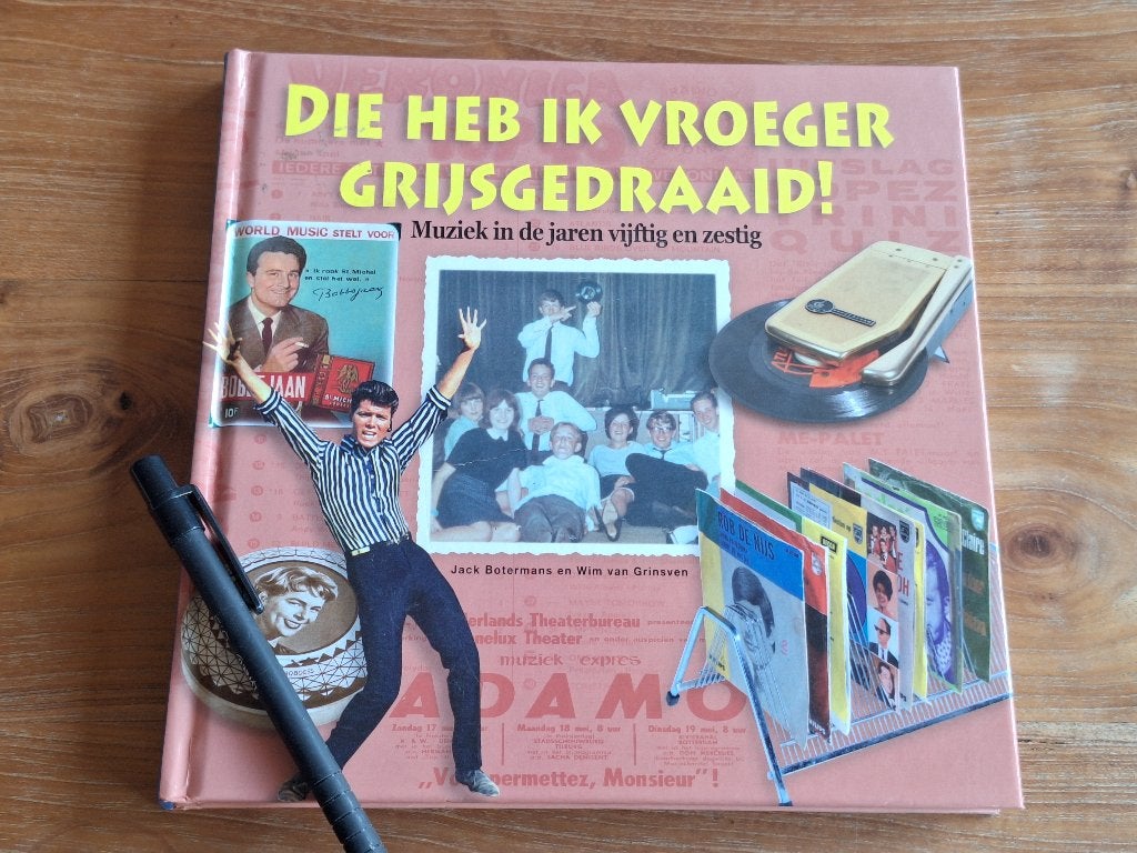 Die Heb ik Vroeger Grijs Gedraaid Muziek  jaren 50 en 60, Boeken, Muziek, Ophalen of Verzenden, Zo goed als nieuw, Artiest