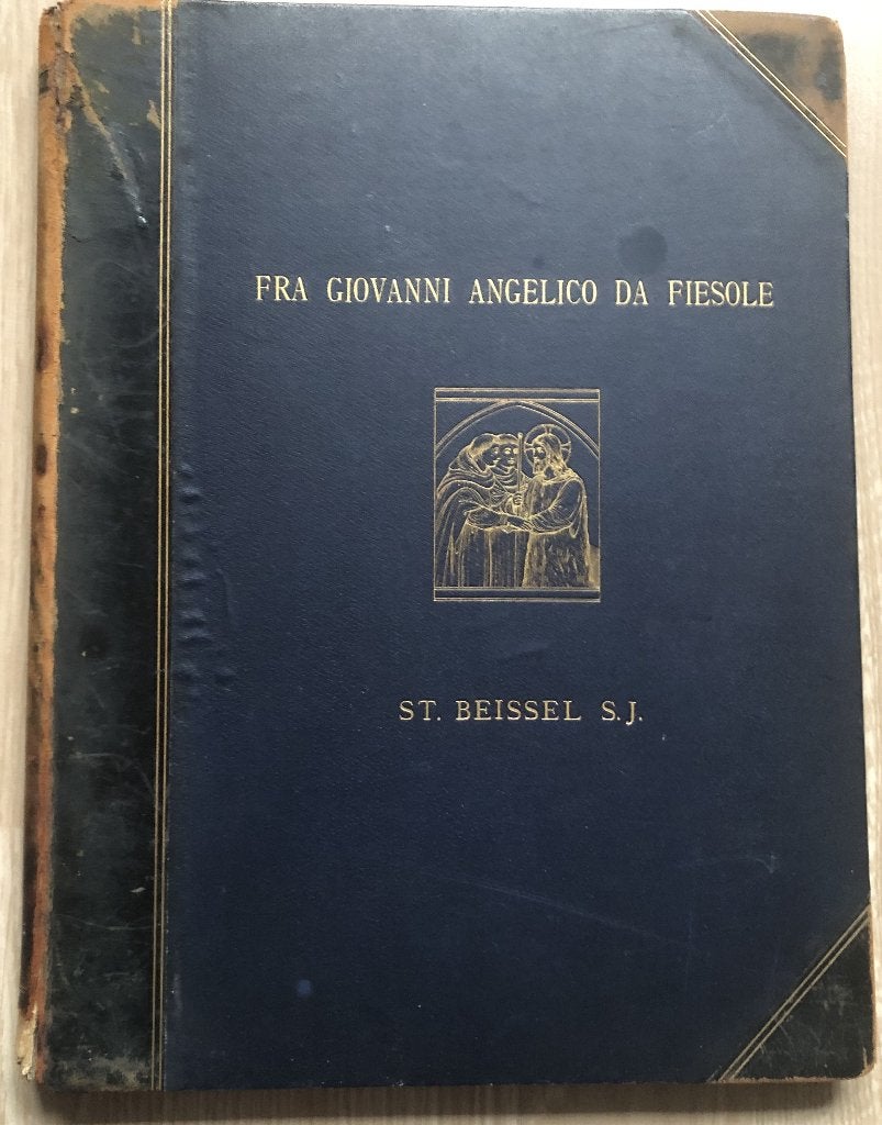 BEISSEL - BOEK OVER "FRA ANGELICO " - BOEK - 1895, Ophalen of Verzenden
