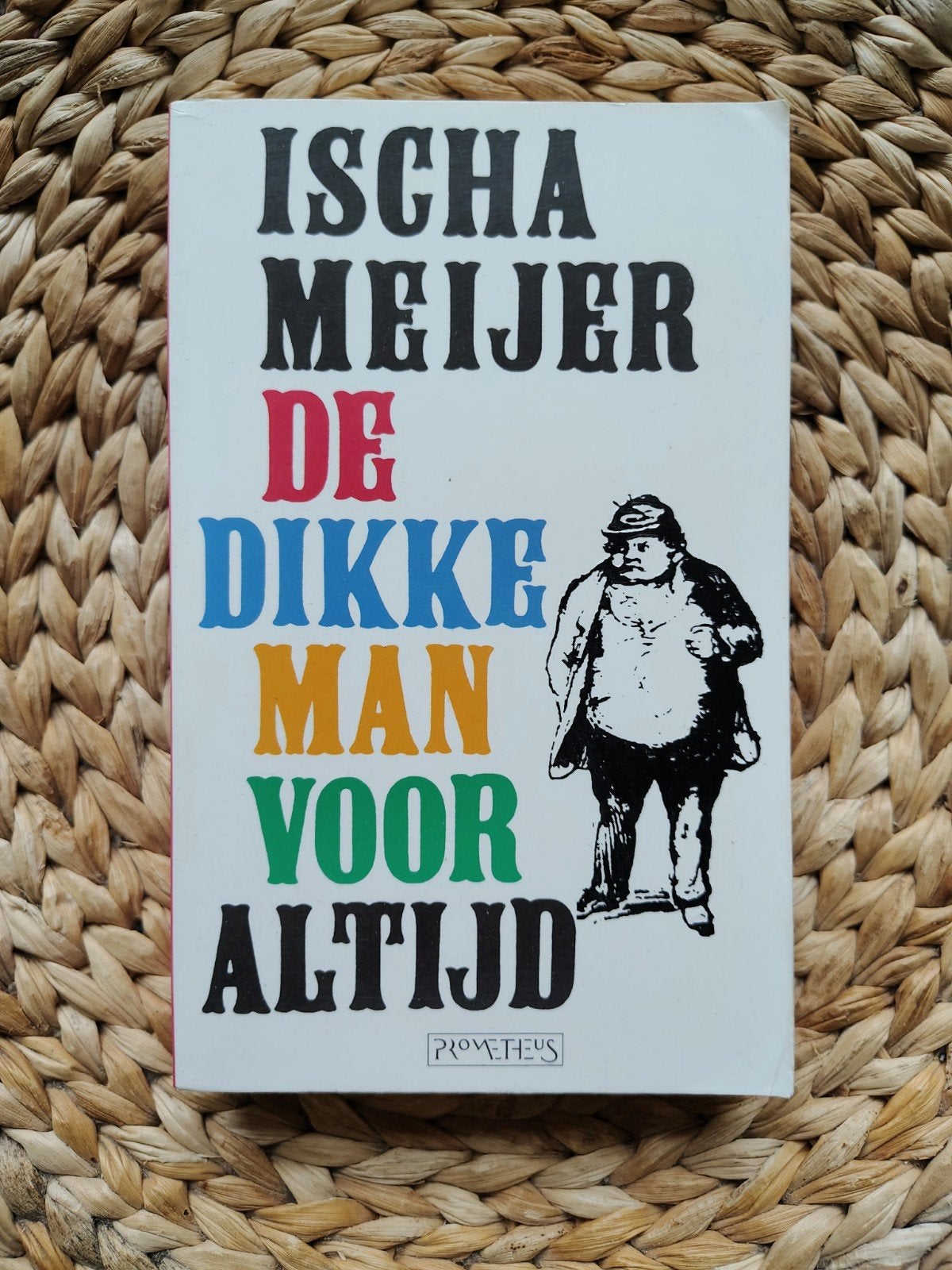 Ischa Meijer - De dikke man voor altijd, Boeken, Ophalen of Verzenden, Gelezen