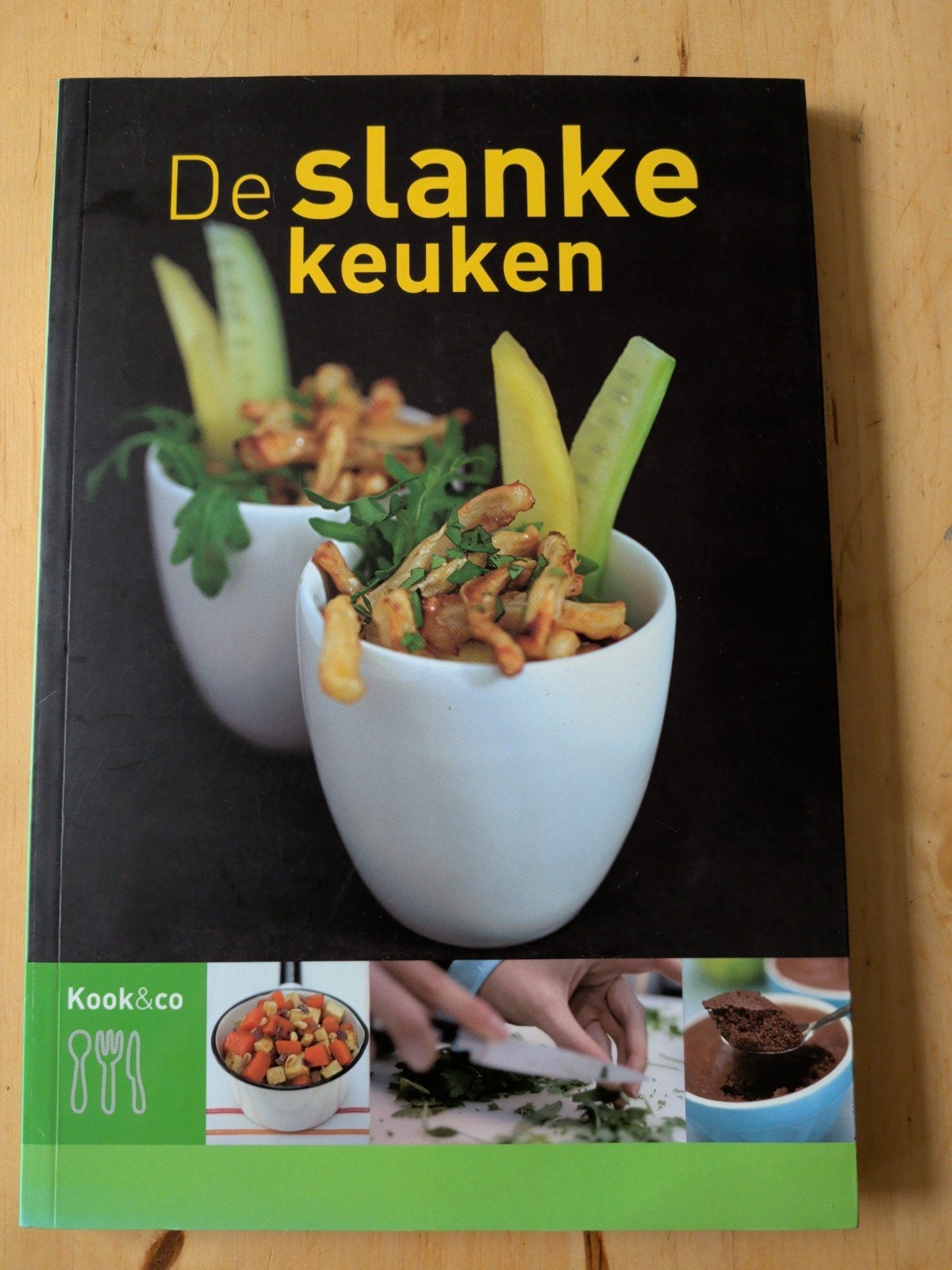 De Slanke Keuken - softcover, Ophalen of Verzenden, Gelezen, Gezond koken