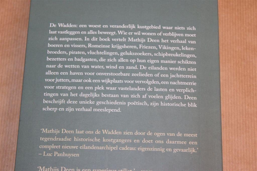 De Wadden Een Geschiedenis — Mathijs Deen 2013, Ophalen of Verzenden, Gelezen
