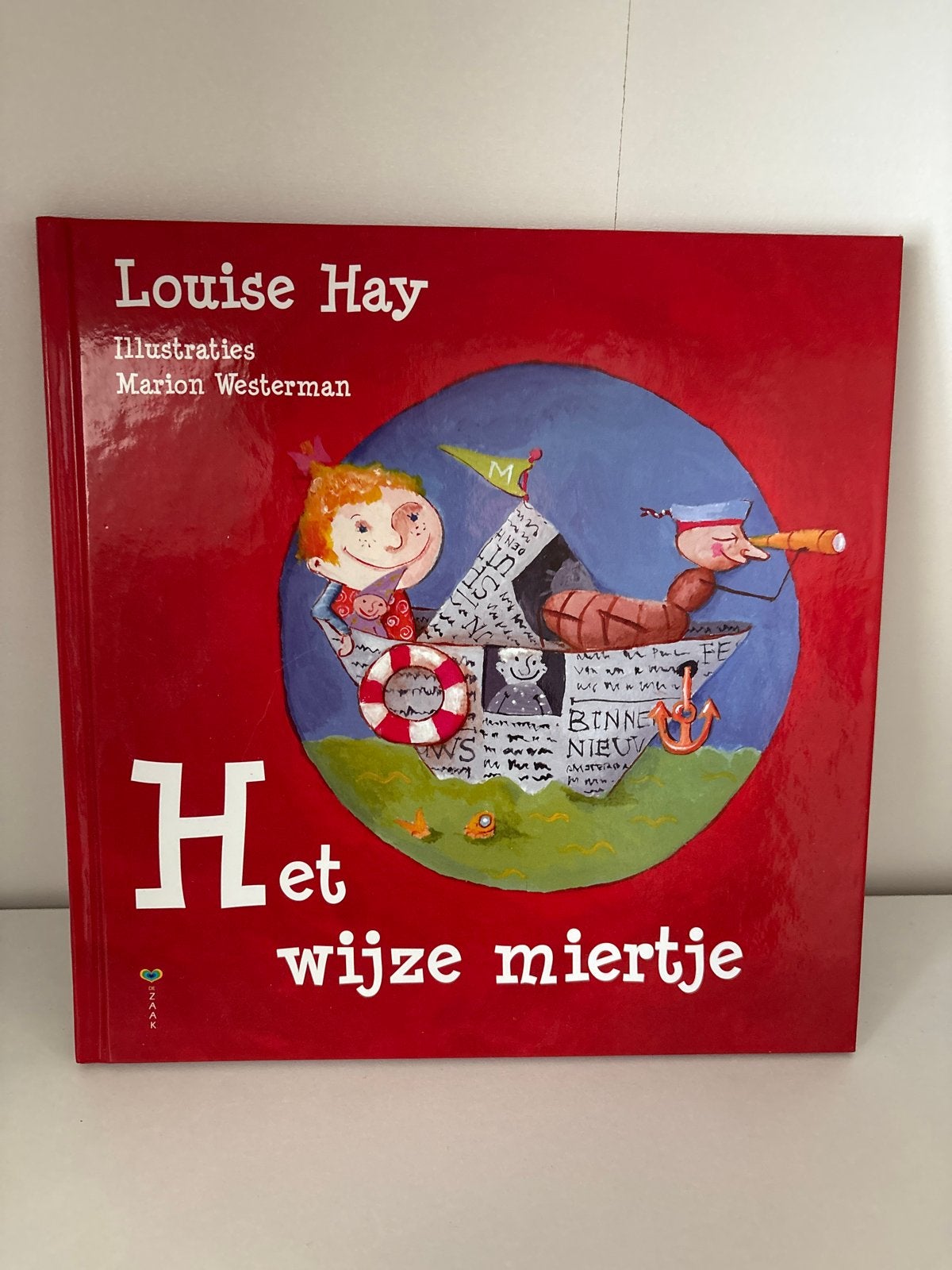 Het wijze miertje - Louise Hay - Kinderboek, Fictie algemeen, Jongen of Meisje, Ophalen of Verzenden, Zo goed als nieuw