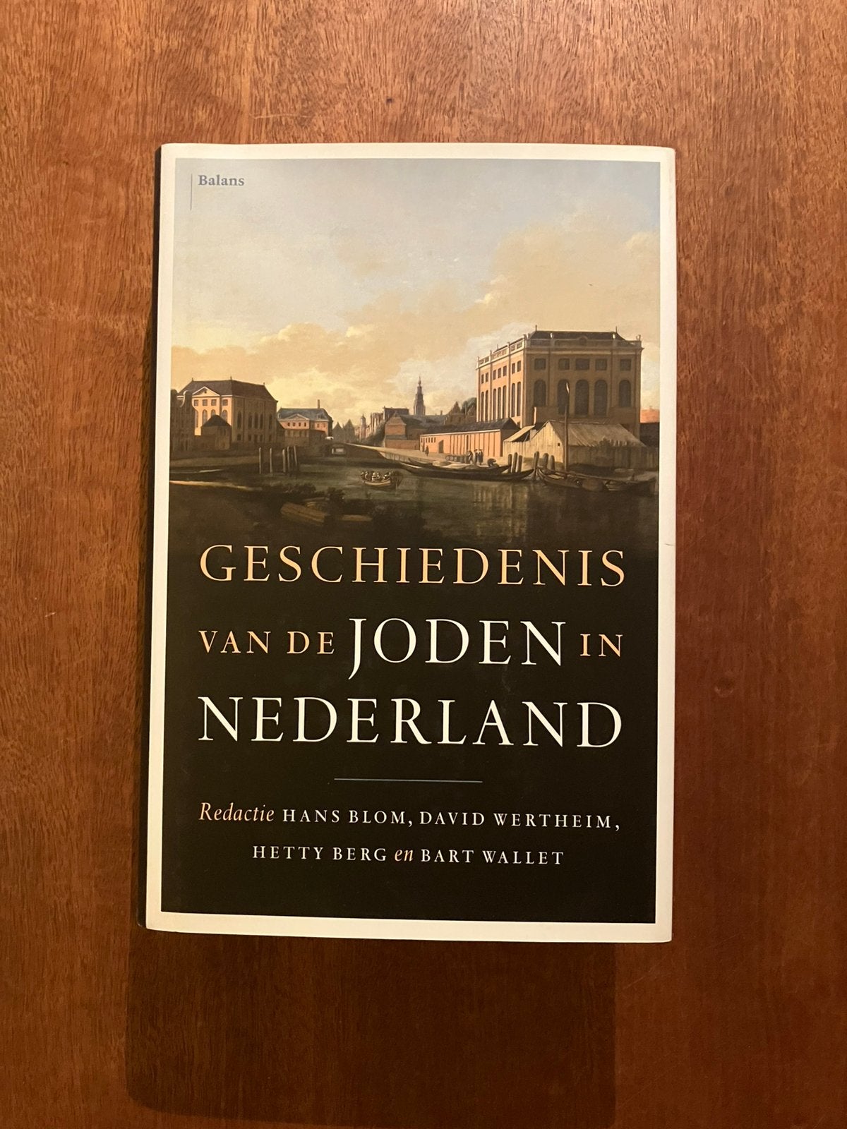 Geschiedenis van de Joden in Nederland Blom Wertheim Berg, Ophalen of Verzenden, Nieuw