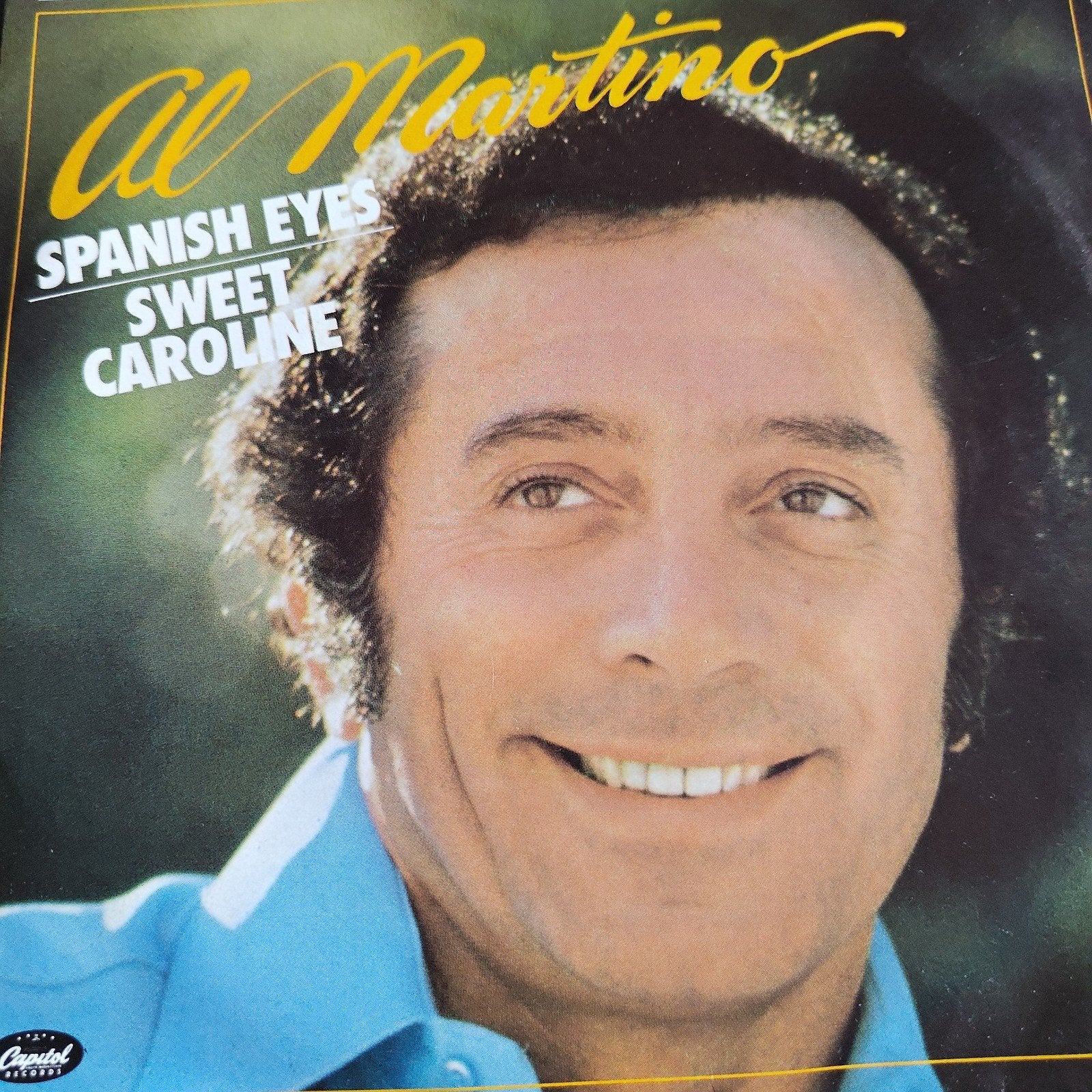 Al Martino - Spanish Eyes / Sweet Caroline (Single), Ophalen of Verzenden, Gebruikt, 7 inch