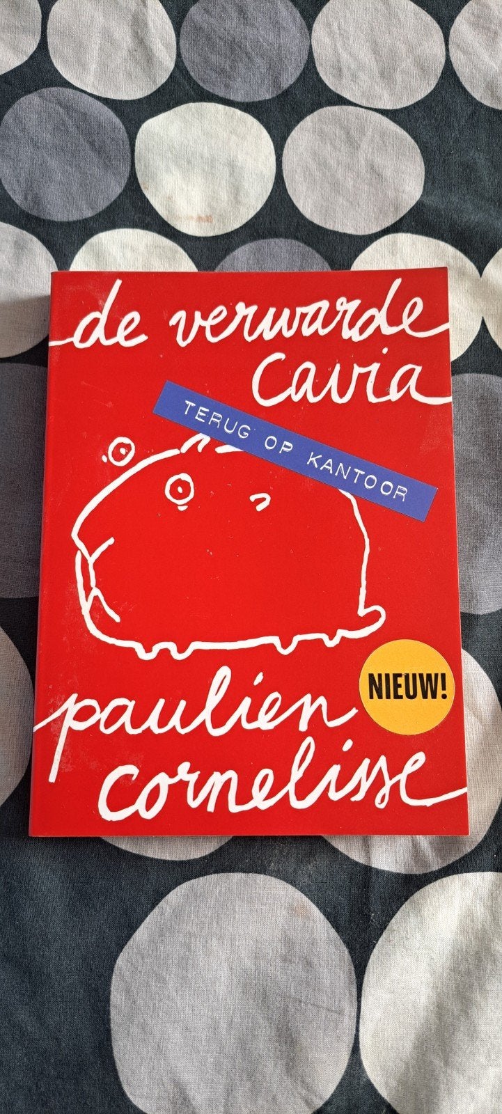 De Verwarde Cavia: Terug op Kantoor - Paulien Cornelisse, Ophalen of Verzenden, Zo goed als nieuw, Paulien Cornelisse, Nederland