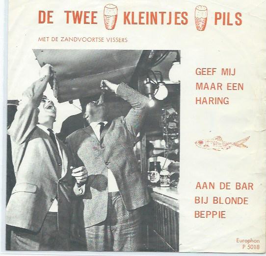 Twee Kleintjes Pils- Geef my maar een haring