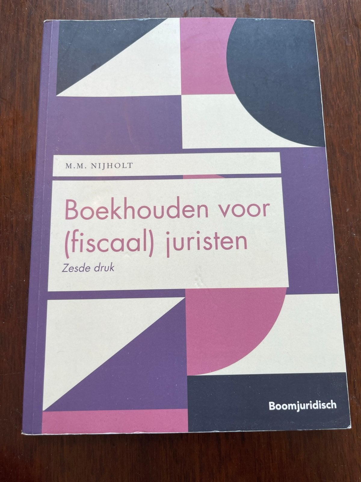 M.M. Nijholt - Boekhouden voor (fiscaal) juristen, M.M. Nijholt, Sociale wetenschap, Ophalen of Verzenden, Zo goed als nieuw